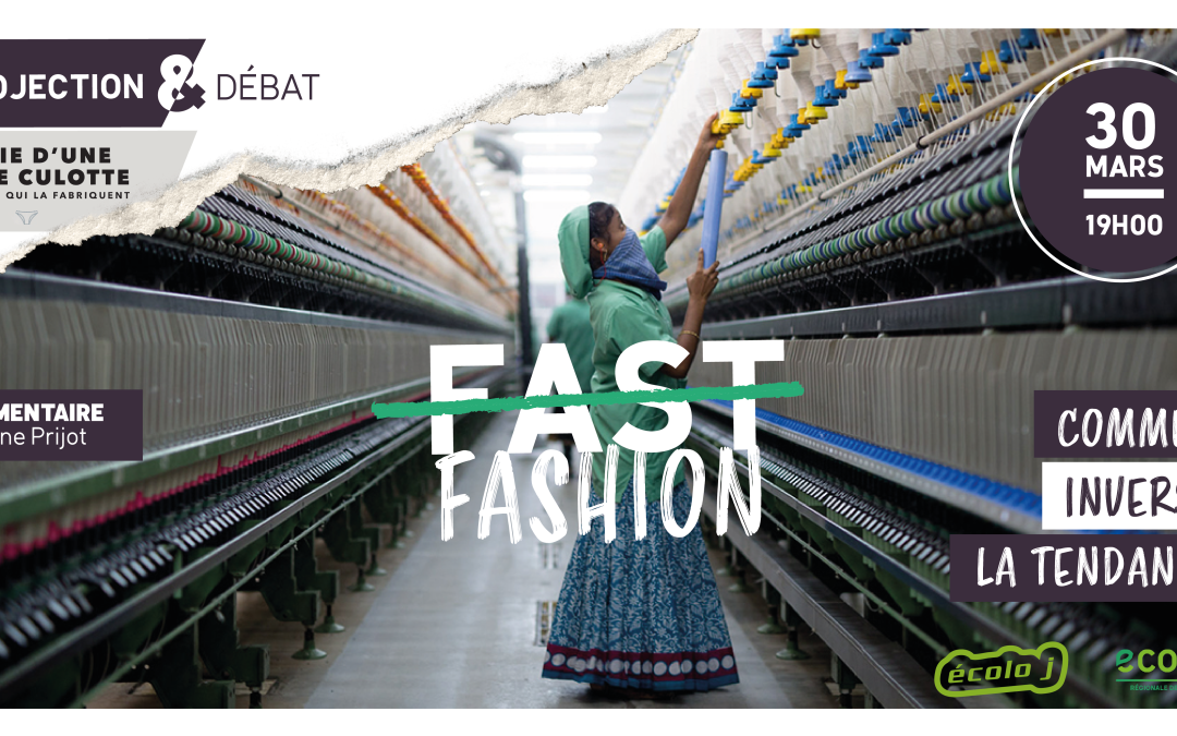 Fast-fashion : comment inverser la tendance ? Ciné-débat
